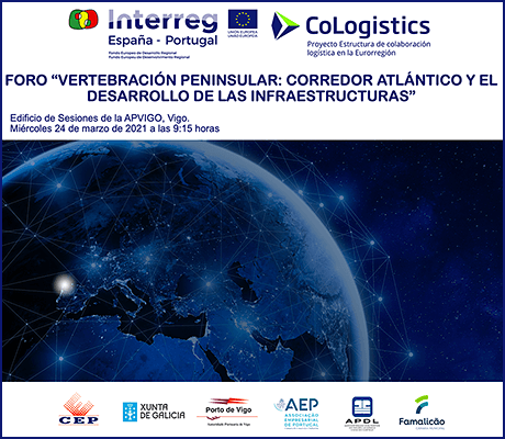 Foro Vertebración Peninsular: Corredor Atlántico y el desarrollo de las infraestructuras